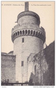 Chateau Des Ducs, La Tour Des Condamnes A Mort, Alencon (Orne), France, 1900-...