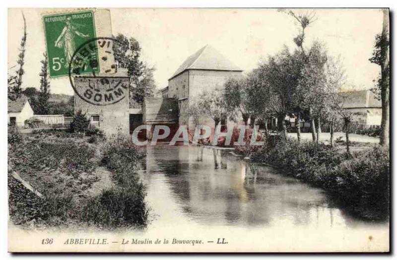 Postcard Old water mill mill of Abbeville Bouvacque