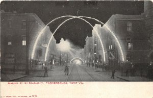 J20/ Parkersburg West Virginia W Va Postcard c1910 Market Street Night 282