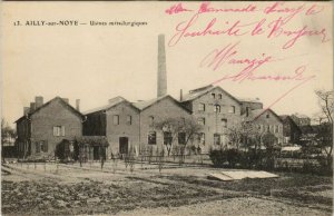 CPA AILLY-sur-NOYE Usines métallurgiques (758093)