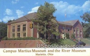 Campus Martius Museum & the River Museum - Marietta, Ohio