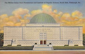 Million Dollar Buhl Planetarium and Institute of Popular Science North Side -...