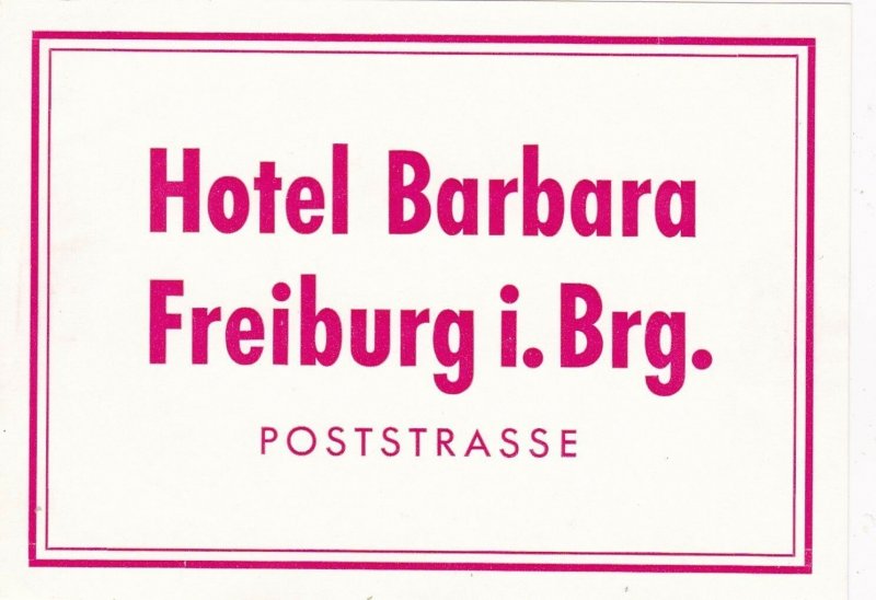 Germany Freiburg Hotel Barbara Vintage Luggage Label sk3160