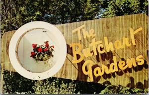 The Butchart Gardens Sign Victoria BC Vintage UNUSED Postcard D95