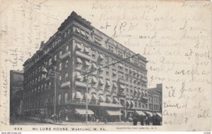 WHEELING , West Virginia , 1907 ; McLure House