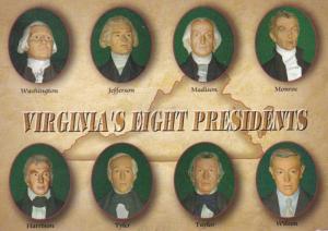 Virginia's Eight Presidents Washington Jefferson Madison Monroe Harrison...