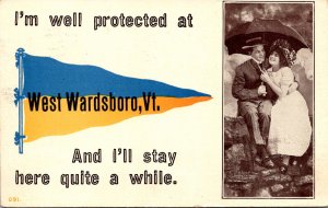 Vermont West Wardsboro I'm Well Protected 1912 Pennant Series