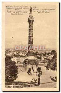 Old Postcard Brussels Congress Column Tomb of & # 39uin Belgian Unknown Soldier