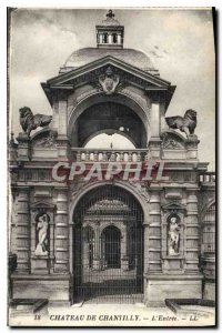 Old Postcard Chateau de Chantilly the Entree