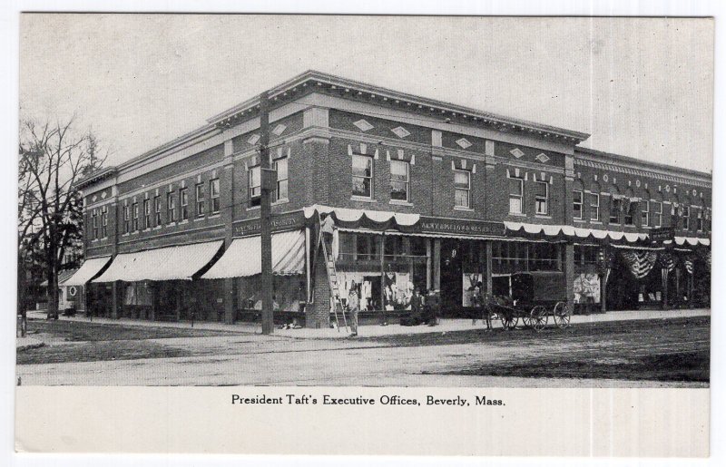 Beverly, Mass, President Taft's Executive Offices