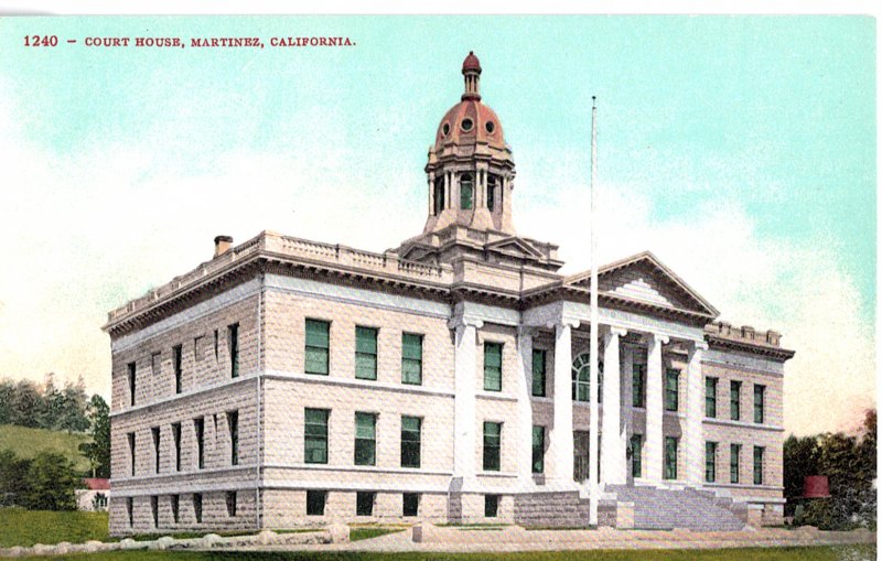 1240 - Court House, Martinez, California