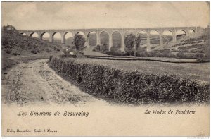 Le Environs de  Beauraing, Le Viaduc de Pondrome , Belgium , PRE-1907