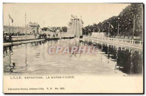 Old Postcard Fete Foraine Lille Exhibition The water chiete