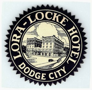 Lora Locke Hotel Dodge City Luggage Label Vintage Sticker Stamp Poster 