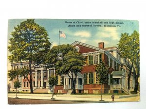 Vintage Postcard Home of Chief Justice Marshall & High School Richmond VA