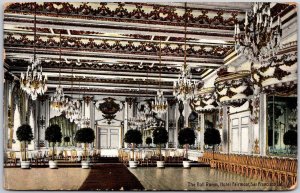 1909 The Ball Room Hotel Fairmont San Francisco California CA Posted Postcard
