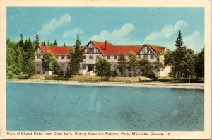 Chalet Hotel Clear Lake RIding Mountain National Park Canada WB WOB Postcard