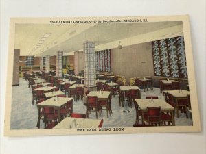 1940s THE HARMONY CAFETERIA Pine Palm Dining Room Dearborn CHICAGO IL Postcard