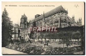 Old Postcard Bourges La Cathedrale Vue Prize Du Jardin From & # 39Hotel Town