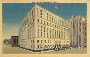 New Post Office - Detroit, Michigan MI  