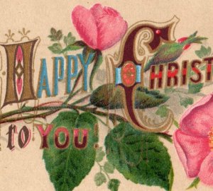 1870s-80s Colorful Victorian Happy Christmas To You Card P150