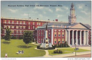 Main Building High School and Monument Webster Massachusetts