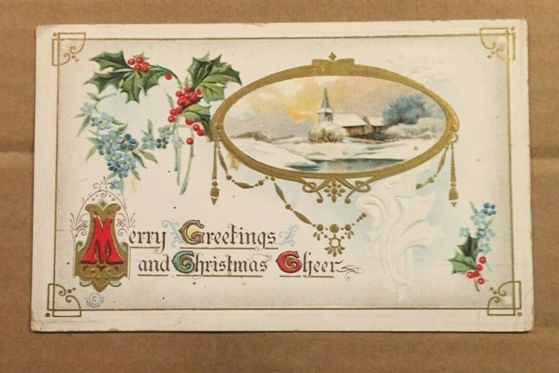 VINTAGE .01  PC  - EMBOSSED - 1913 USED -  CHRISTMAS GREETINGS & CHRISTMAS CHEER