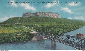 FT. WILLIAM, Ontario, Canada, 1900-10s; Mount McKay, Kaministiquia River & Sw...
