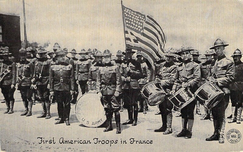 WW1 Kavanaugh Publ,  First American Troops in France,  Yanks, AEF,  Old Postcard