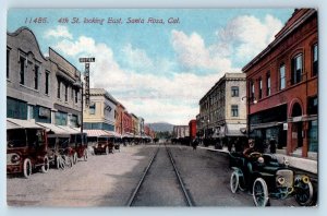 Santa Rosa California Postcard 4th Street Looking East Classic Cars 1910 Vintage