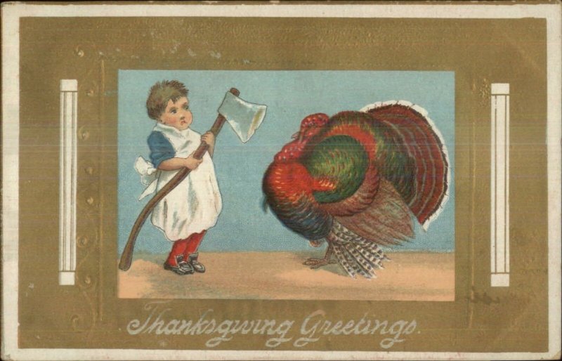 Thanksgiving -  Little Boy w/ Big Axe - Turkey c1910 Postcard