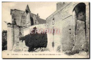 Old Postcard Loches Le Donjon Tower Louis XII and Gavel