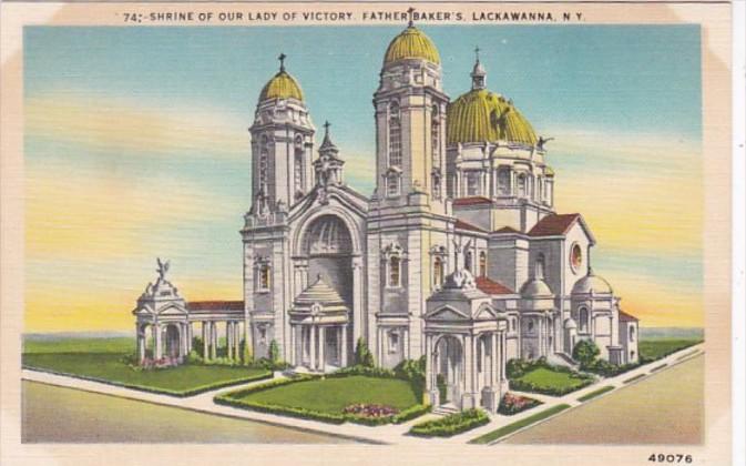 New York Lackawanna Shrine Of Our Lady Of Victory Father Baker's