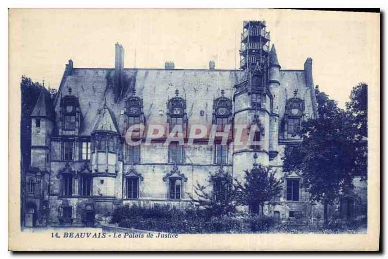 Old Postcard Beauvais The Courthouse