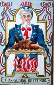 Uncle Sam Thanksgiving Greetings Postcard Patriotic Embossed Turkey Platter