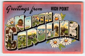 Greetings From High Point North Carolina Large Big Letter Linen Postcard Flowers