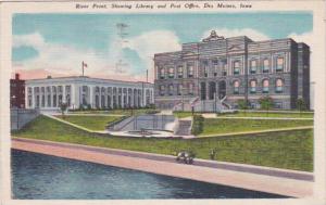 Iowa Des Moines River Front Showing Library and Post Office 1942