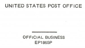 VINTAGE OFFICIAL STATIONERY UNITED STATES POST OFFICE REPLY ENV OFFICIAL EP1865P