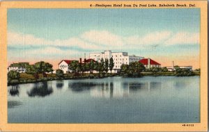 Postcard Henlopen Hotel from Du Pont Lake Rehoboth Beach Delaware KF4