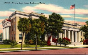 Florida Bradenton Manatee County Court House