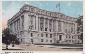 WASHINGTON D.C., 1900-1910s; Municipal Building