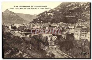 Old Postcard Saint Claude Central Bridge