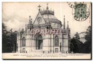 Postcard Dreux Old Chapel St. Louis built by M Dowager Duchess of Orleans