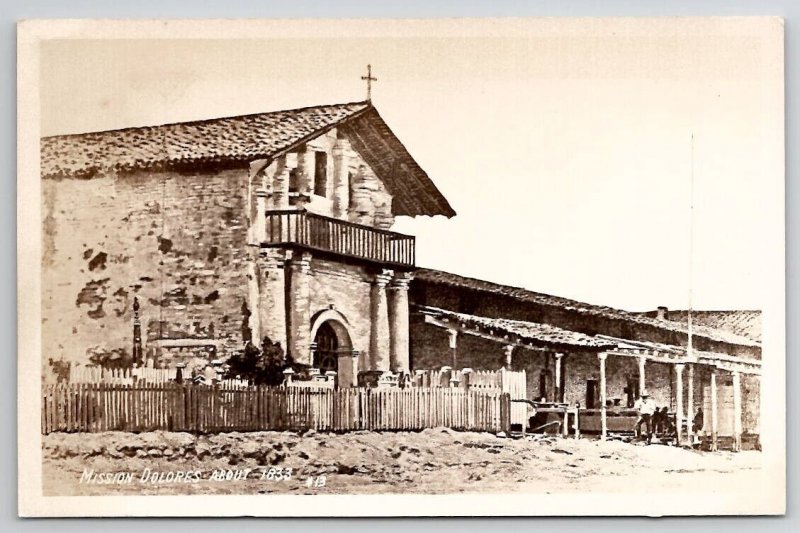 Mission Dolores As Seen About 1833 California c1940s RPPC Postcard X21