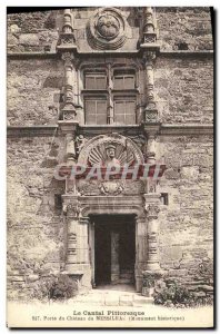 Old Postcard Cheylade Picturesque Gate Chateau Messilhac