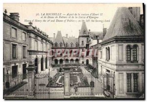 Old Postcard La Rochelle aspect of the home of Henry II and Diane de Poitiers...