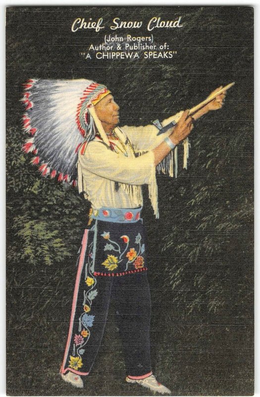 CHIEF SNOW CLOUD Chippewa Indian Native Americana MN 1940s Vintage Postcard