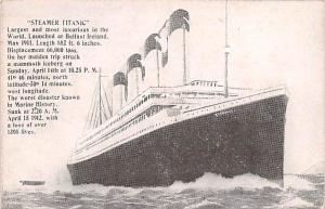 Steamer Titanic Ship A loss of over 1300 Lives Writing on Back crease right b...