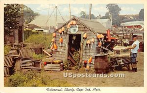 Fisherman's Shanty - Cape Cod, Massachusetts MA  