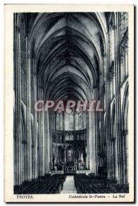 Troyes Old Postcard The cathedral St. Peter the nave